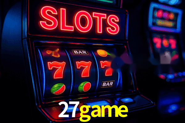 Slots 27game - Jackpots Progressivos
